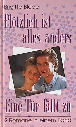 Plötzlich ist alles anders