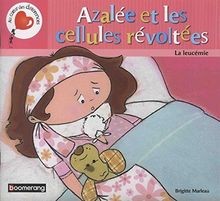 Azalée les cellules - azalée,
