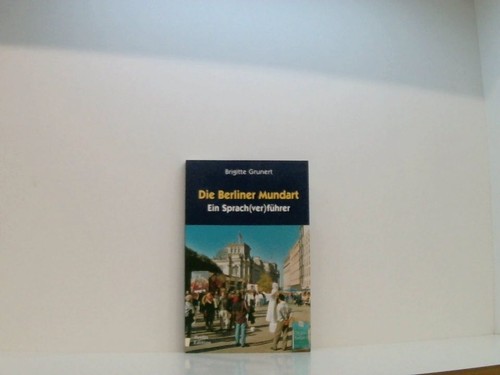 Die berliner mundart ein - berliner,